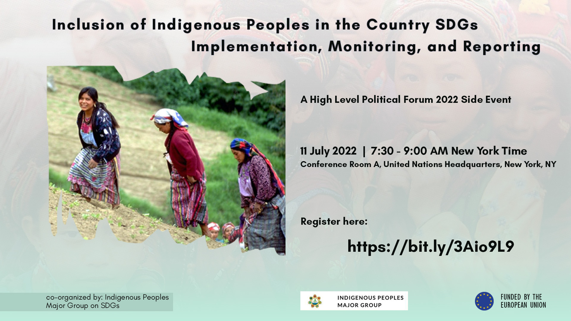 HLPF2022 Side Event: Inclusion of Indigenous Peoples in the Country SDGs Implementation, Monitoring, and Reporting